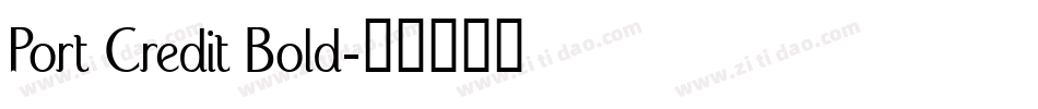 Port Credit Bold字体转换